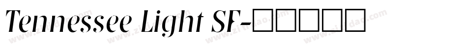 Tennessee Light SF字体转换